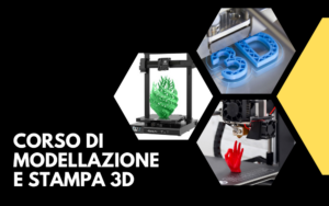 Scopri di più sull'articolo Corso di modellazione e stampa 3D